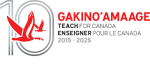 Gakino'amaage: Teach For Canada