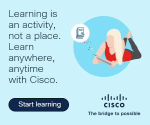 Learning is an activity, not a place. Learn anywhere, anytime with Cisco.