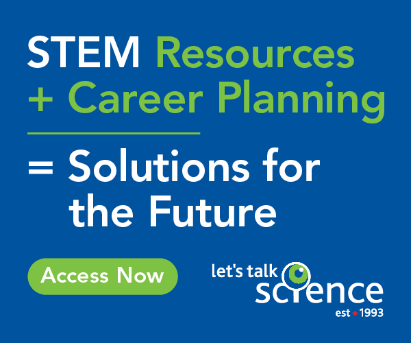 STEM Resources + Career Planning = Solutions for the Future